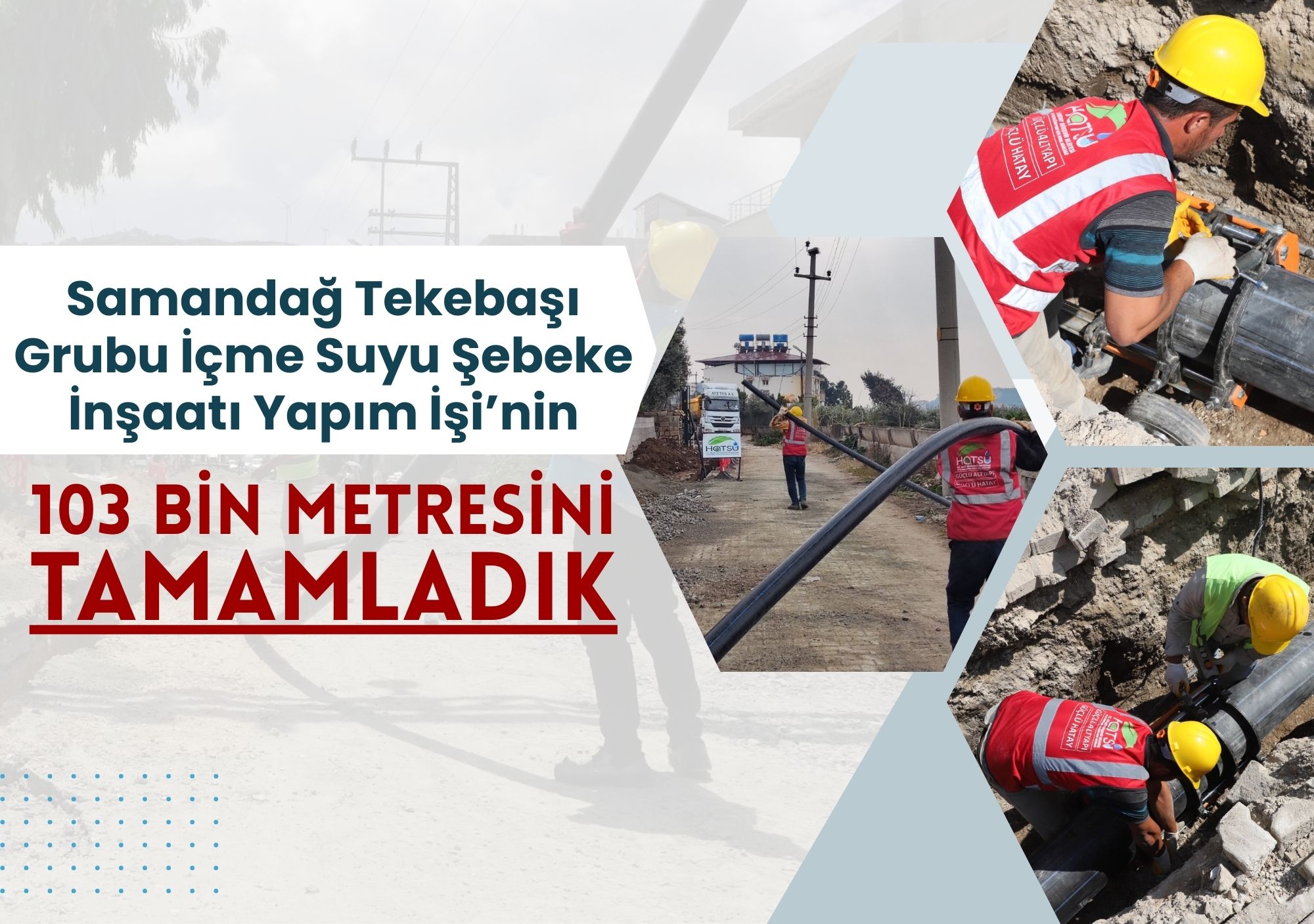 Samandağ’da 103 Bin Metresi Tamamlandı